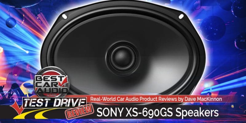 Test Drive Review: Sony XS-690GS